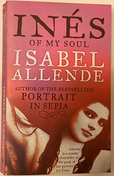 Isabel Allende: Inés of My Soul