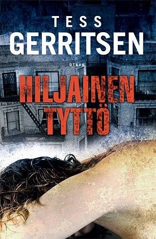 Tess Gerritsen : Hiljainen tyttö