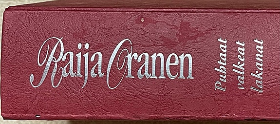Raija Oranen: Puhtaat valkeat lakanat
