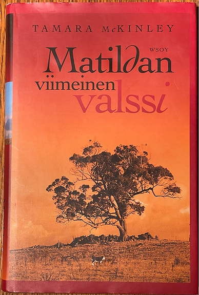 Matildan viimeinen valssi - Tamara McKinley