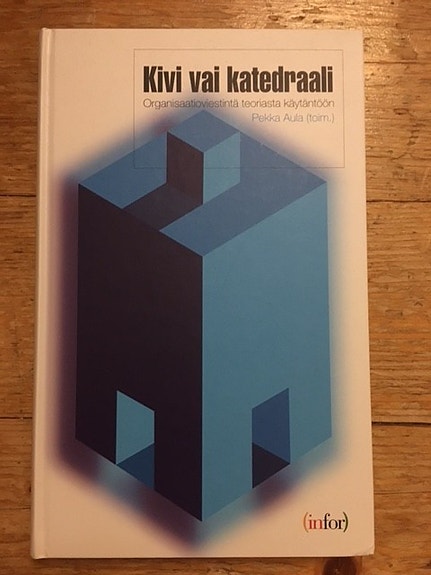 Pekka Aula (toim.): Kivi vai Katedraali
