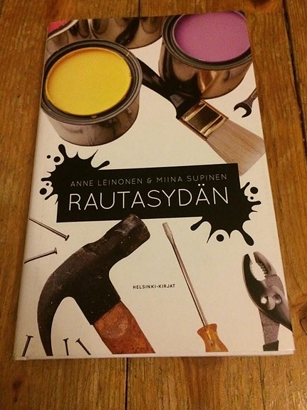 Anne Leinonen & Miina Supinen: Rautasydän
