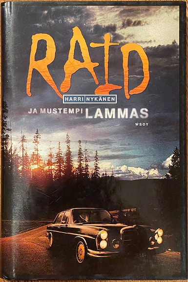 Raid ja mustempi lammas - Nykänen Harri