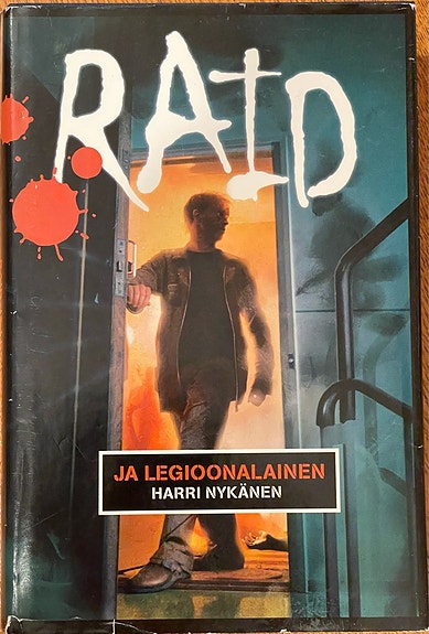 Raid ja legioonalainen - Nykänen Harri