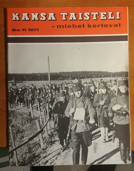 Kansa taisteli - miehet kertovat 11/1971