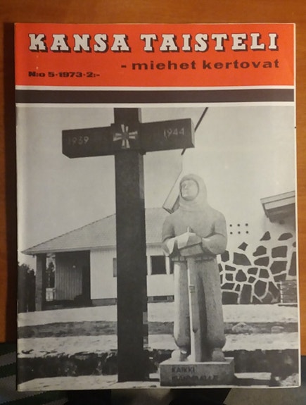 Kansa taisteli - miehet kertovat 5/1973