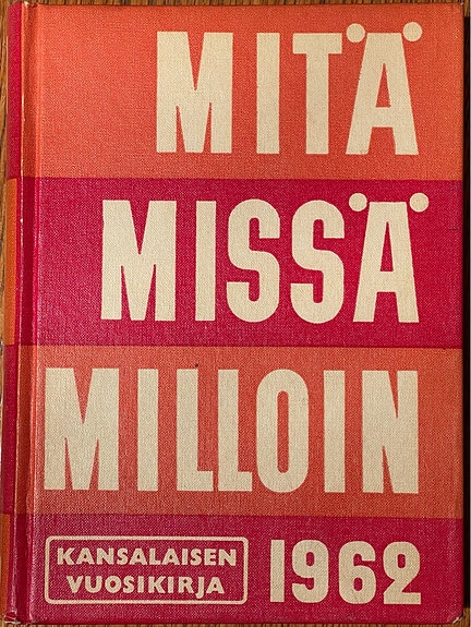 Mitä missä milloin 1962