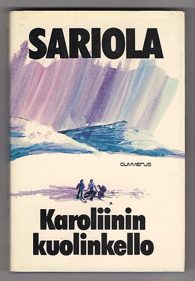 Mauri Sariola: Karoliinin kuolinkello