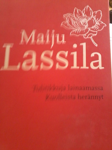 Maiju Lassila: Tulitikkuja lainaamassa / Kuolleist