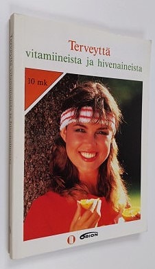 Raimo Nieminen : Terveyttä vitamiineista ja hivena