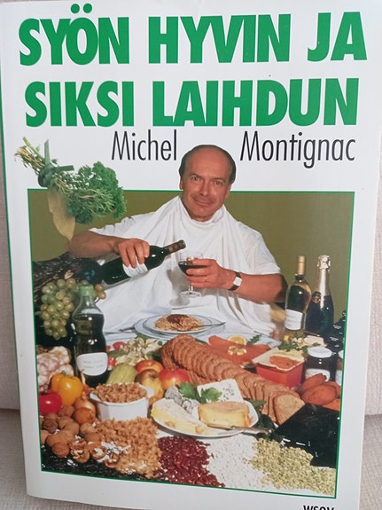Syön hyvin ja siksi laihdun, Montignac dieetti