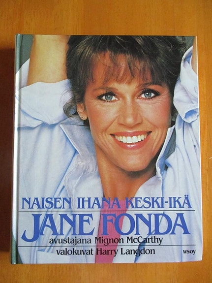 Jane Fonda: Naisen ihana keski-ikä
