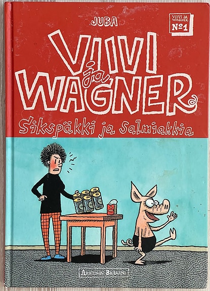 Viivi ja Wagner: Sikspäkki ja salmiakkia