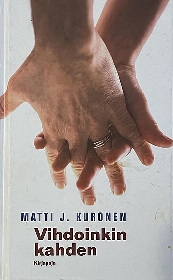 Matti J. Kuronen: Vihdoinkin kahden