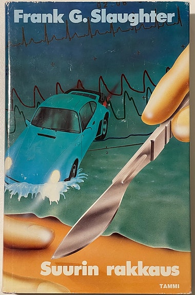 Frank G. Slaughter - Suurin rakkaus