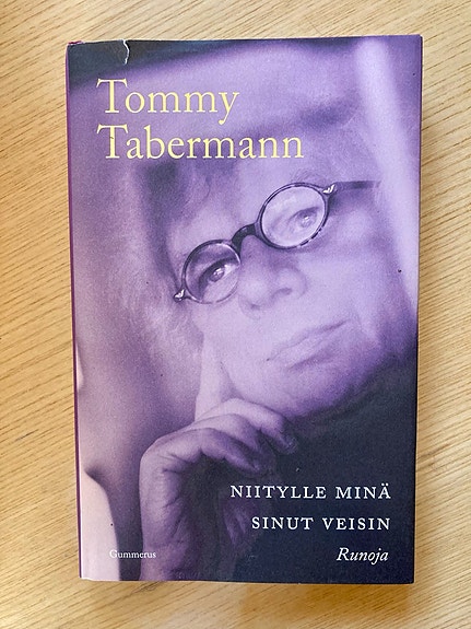 Tabermann: Niitylle minä sinut veisin