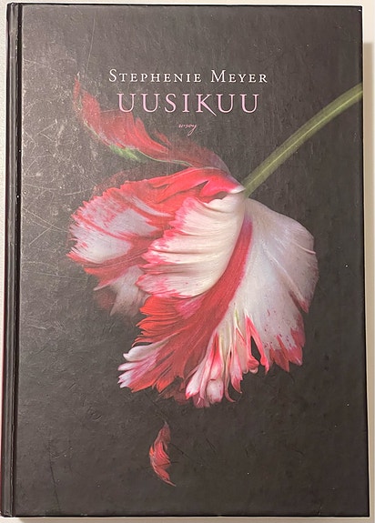 Uusikuu - Stephenie Meyer (o)