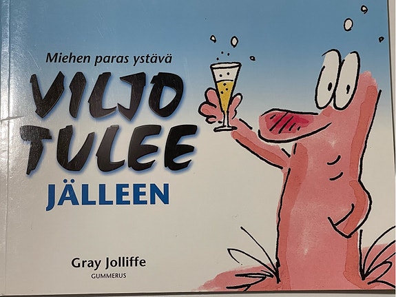 Miehen paras ystävä Viljo tulee jälleen - Gray