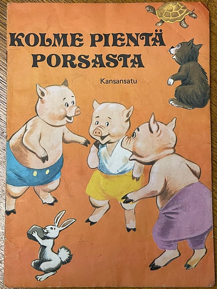 Kolme pientä porsasta- kansansatu