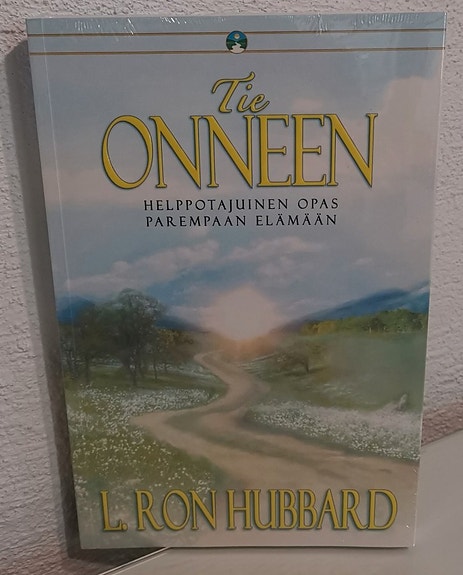 L. Ron Hubbard : Tie onneen - Helppotajuinen opas