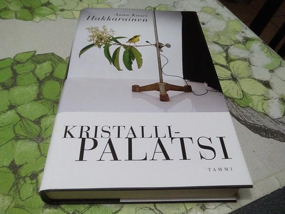 Anna-Kaari Hakkarainen : Kristallipalatsi