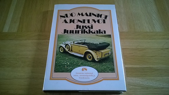 Kirja: Nuo mainiot ajoneuvot 1976 Jussi Juurikkala