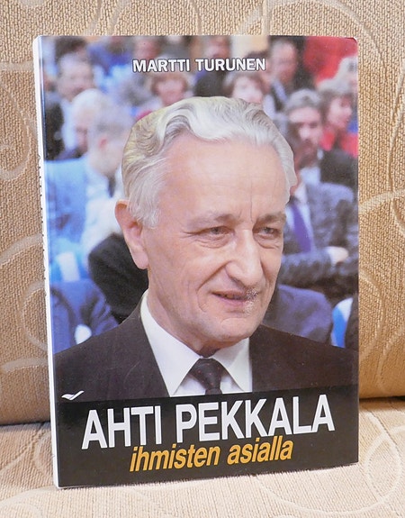 Ahti Pekkala ihmisten asialla
