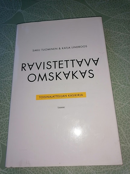 Toisinajattelijan Käsikirja Saku Tuominen&Katja Li