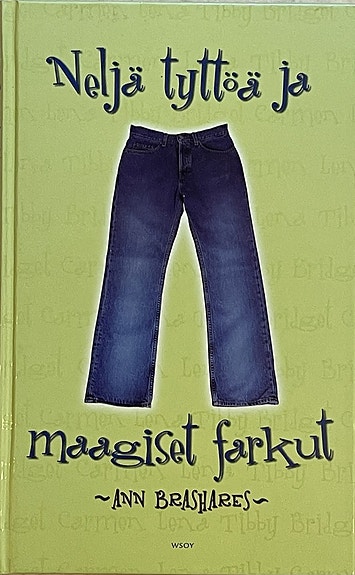 Brashares Ann: Neljä tyttöä ja maagiset farkut