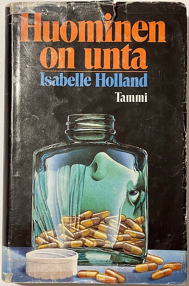 Huominen on unta - Holland Isabelle