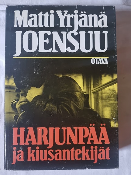 Harjunpää ja kiusantekijät - Matti Joensuu