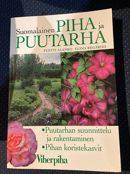 Suomalainen piha ja puutarha - kirja