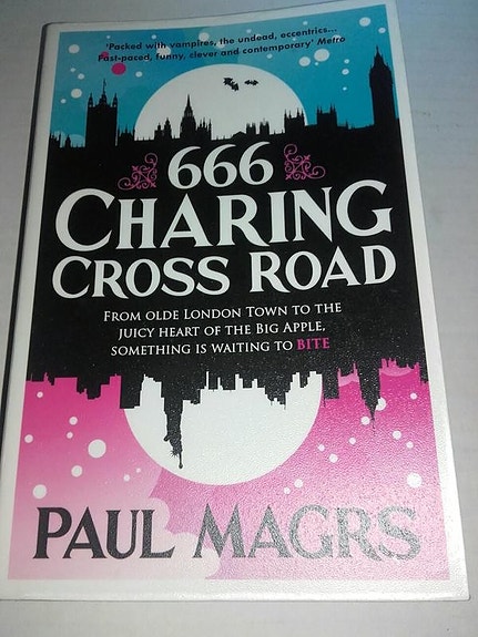 666 Charing cross road - Paul Magrs