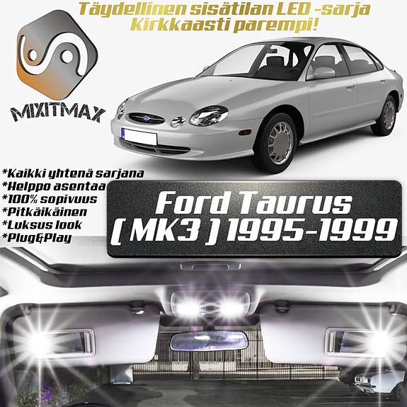 Ford Taurus (MK3) Sisätilan LED -muutossarja – 17 kpl – Plug & Play