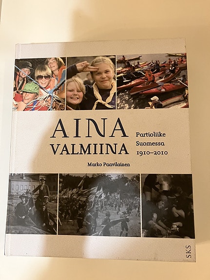 Aina Valmiina - Partioliike Suomessa 1910-2010