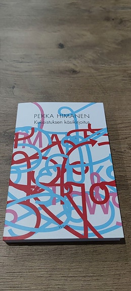 Pekka Himanen - Kukoistuksen Käsikirjoitus