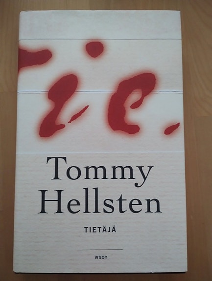 Tietäjä, Tommy Hellsten