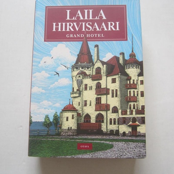 Hirvisaari, Laila: Grand Hotel