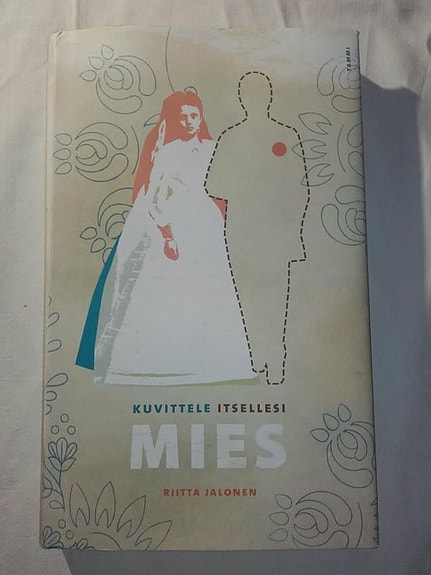 Kuvittele itsellesi mies - Riitta Jalonen