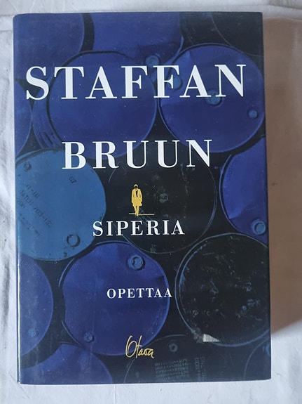 Siperia opettaa- Staffan Bruun