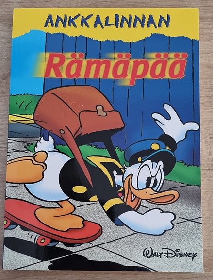 Ankkalinnan rämäpää (nidottu painos)