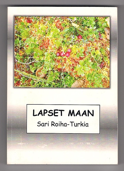 Sari Roiha-Turkia: Lapset maan