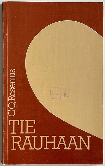 Rosenius C. O: Tie rauhaan