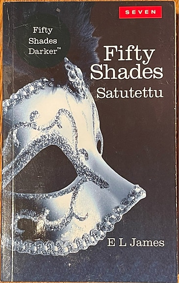 Fifty Shades Satutettu - EL James (oo)