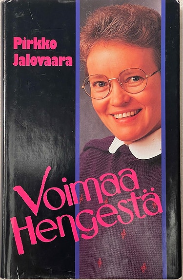 Pirkko Jalovaara - Voimaa hengestä
