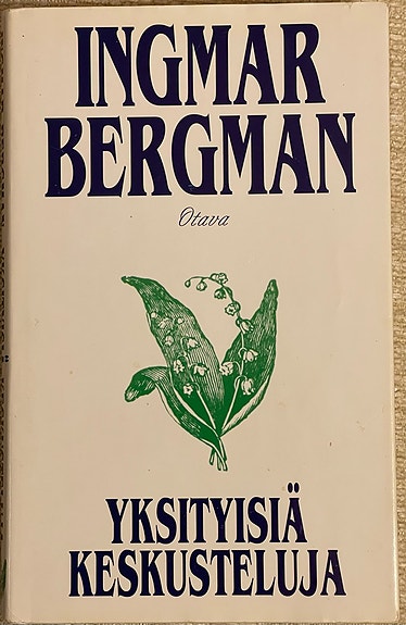 Bergman Ingmar : Yksityisiä keskusteluja