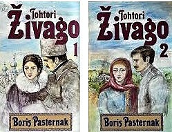 Boris Pasternak : Tohtori Zivago 1-2