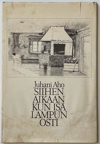 Siihen aikaan kun isä lampun osti - Juhani Aho