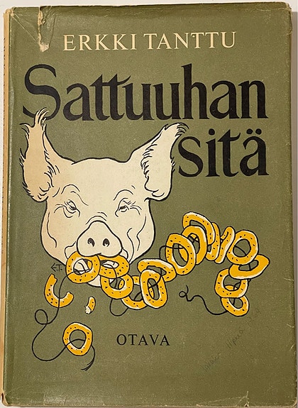 Sattuuhan sitä - Erkki Tanttu