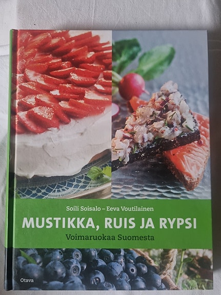 Mustikka, ruis ja rypsi voimaruokaa Suomesta